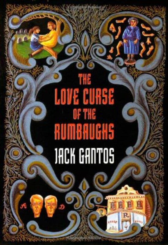 Book cover for "The Love Curse of the Rumbaughs" by Jack Gantos
