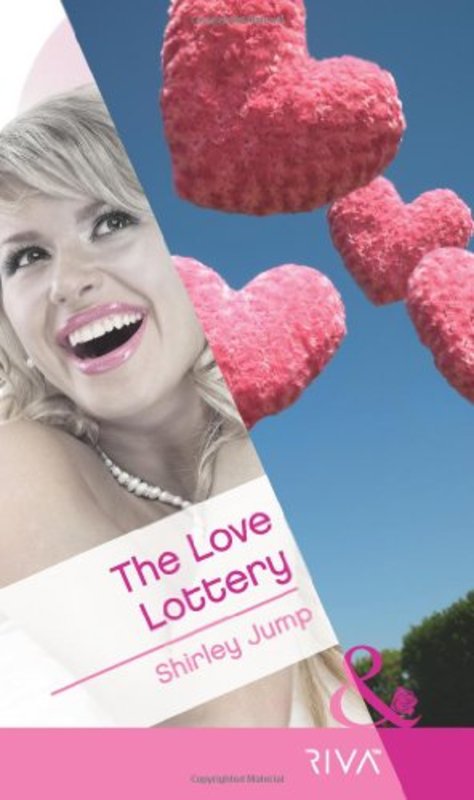 Book cover for "The Love Lottery" by Shirley Jump