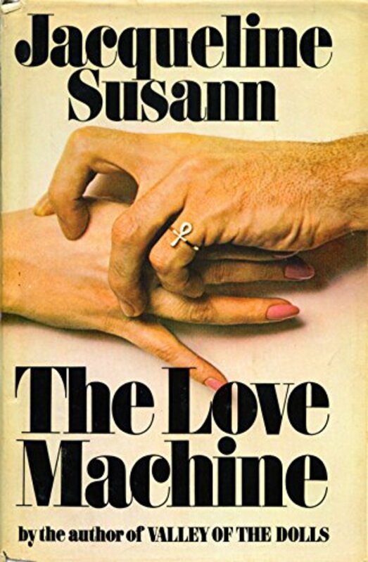 Book cover for "The Love Machine" by Jacqueline Susann