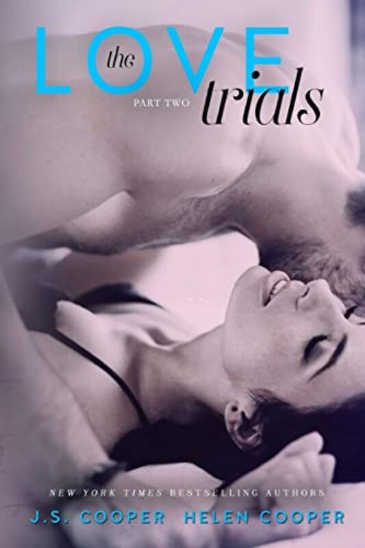 Book cover for "The Love Trials 2" by JS Cooper