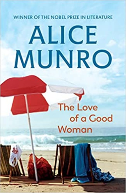 Book cover for "The Love of a Good Woman" by Alice Munro