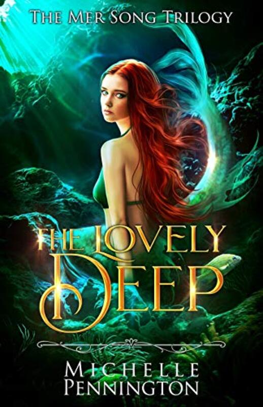 Book cover for "The Lovely Deep" by Michelle Pennington