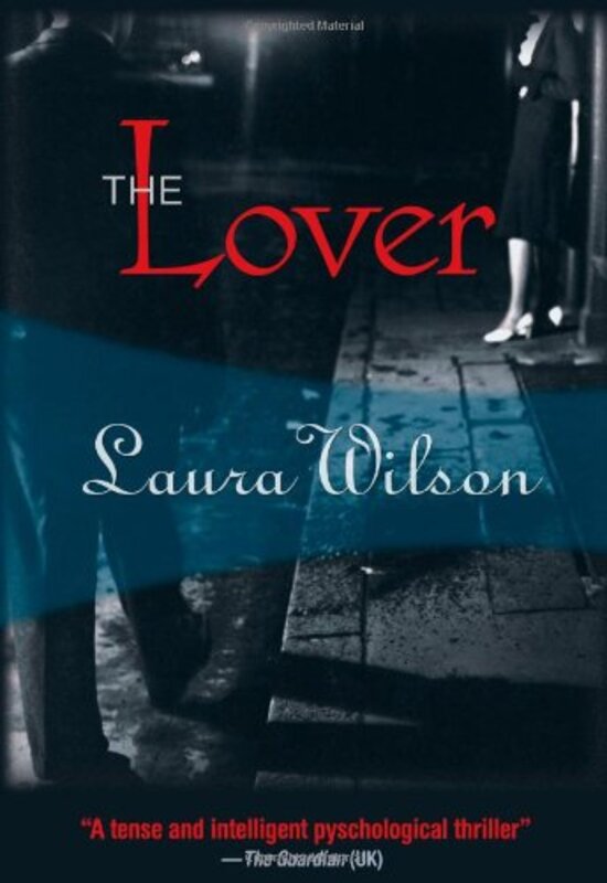 Book cover for "The Lover" by Laura Wilson