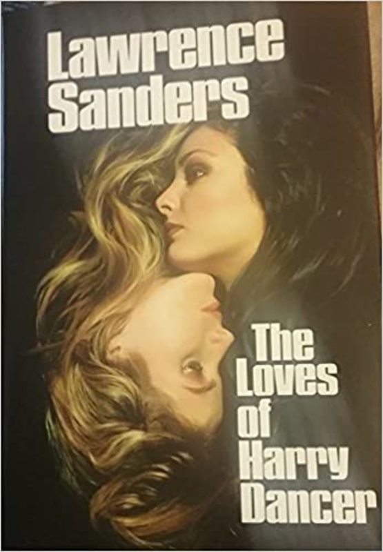 Book cover for "The Loves of Harry Dancer" by Lawrence Sanders