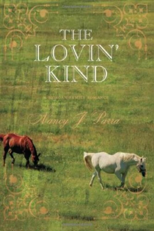 Book cover for "The Lovin' Kind" by Nancy J Parra