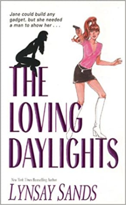 Book cover for "The Loving Daylights" by Lynsay Sands