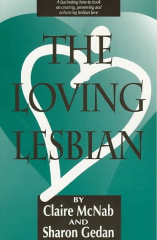 Book cover for "The Loving Lesbian" by Claire McNab