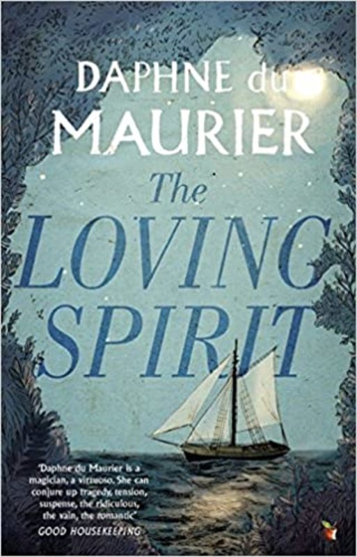 Book cover for "The Loving Spirit" by Daphne du Maurier