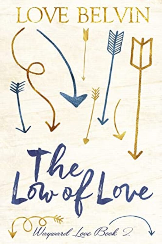 Book cover for "The Low of Love" by Love Belvin