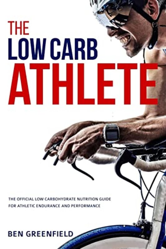 Book cover for "The Low-Carb Athlete"