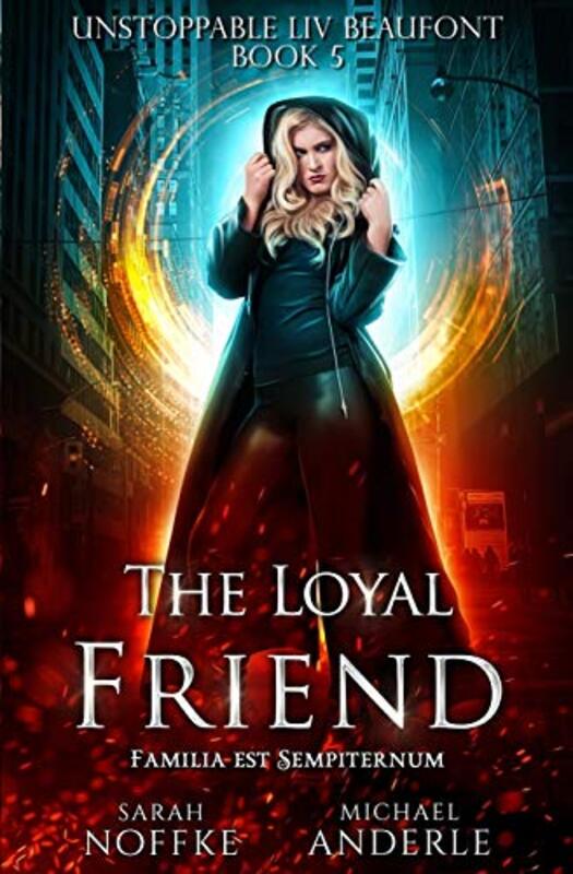 Book cover for "The Loyal Friend" by Sarah Noffke
