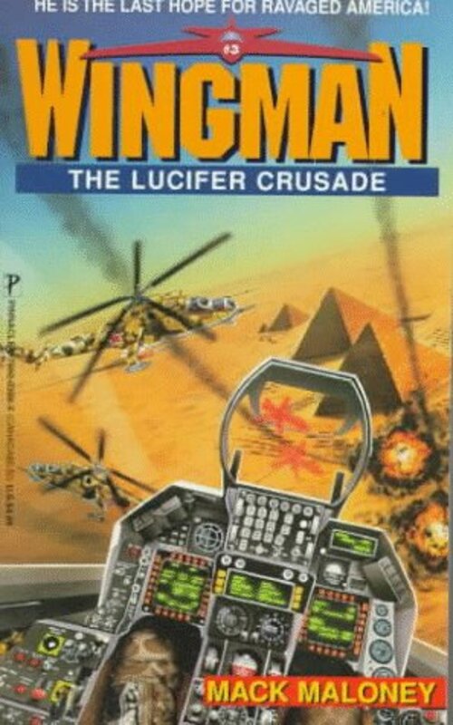 Book cover for "The Lucifer Crusade" by Mack Maloney