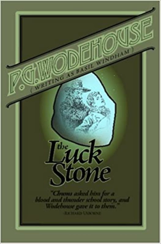 Book cover for "The Luck Stone" by PG Wodehouse