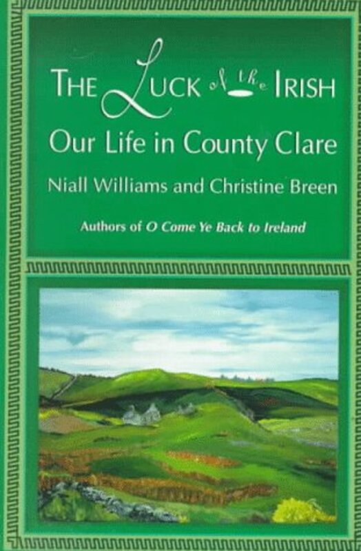 Book cover for "The Luck of the Irish" by Niall Williams