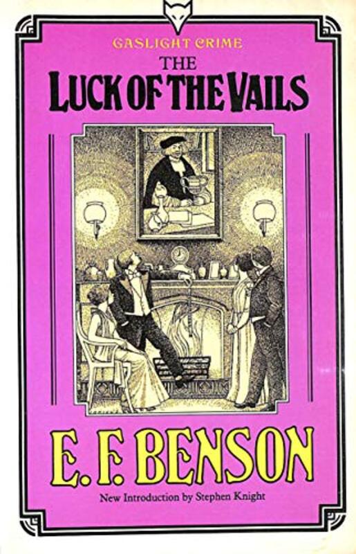 Book cover for "The Luck of the Vails" by EF Benson