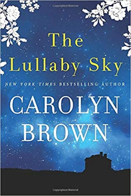 Book cover for "The Lullaby Sky" by Carolyn Brown