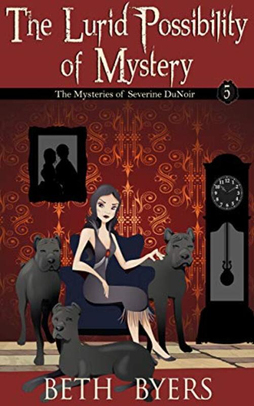 Book cover for "The Lurid Possibility of Murder" by Beth Byers