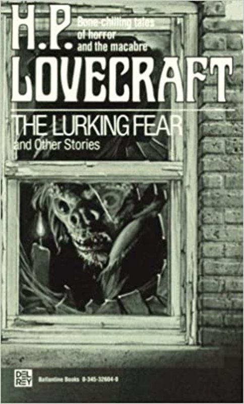 Book cover for "The Lurking Fear and Other Stories" by H. P. Lovecraft
