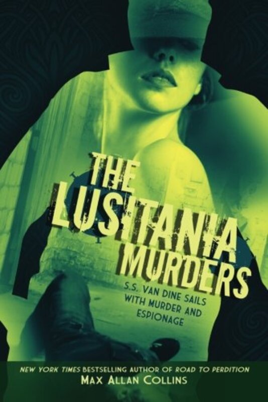 Book cover for "The Lusitania Murders" by Max Allan Collins