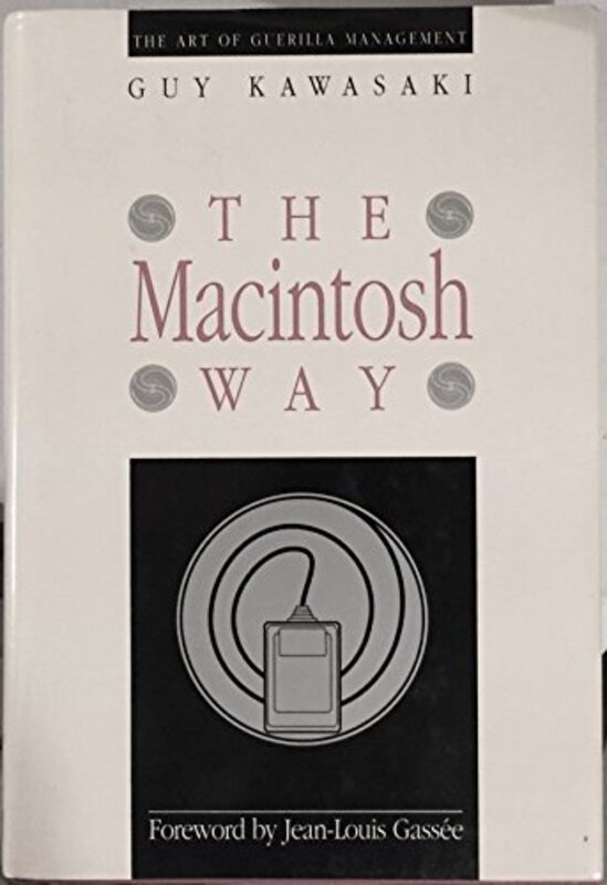 Book cover for "The Macintosh Way" by Guy Kawasaki
