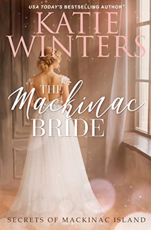 Book cover for "The Mackinac Bride" by Katie Winters