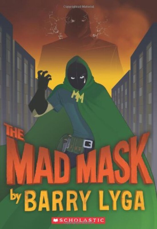 Book cover for "The Mad Mask" by Barry Lyga