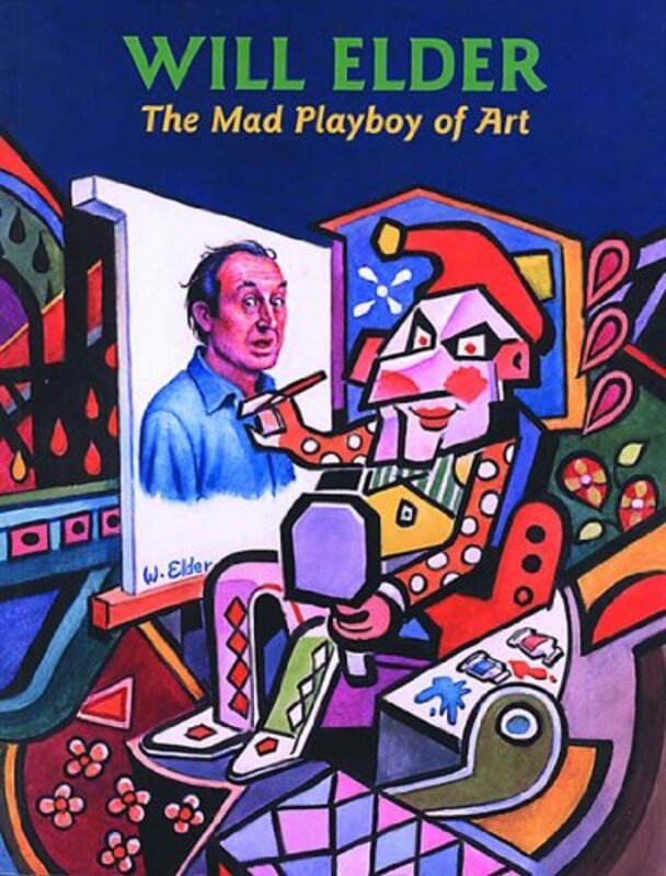 Book cover for "The Mad Playboy of Art" by Daniel Clowes