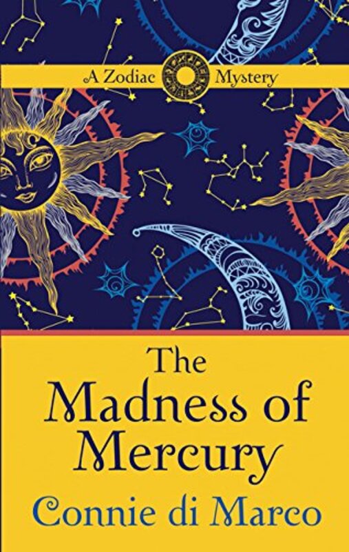 Book cover for "The Madness of Mercury" by Connie di Marco