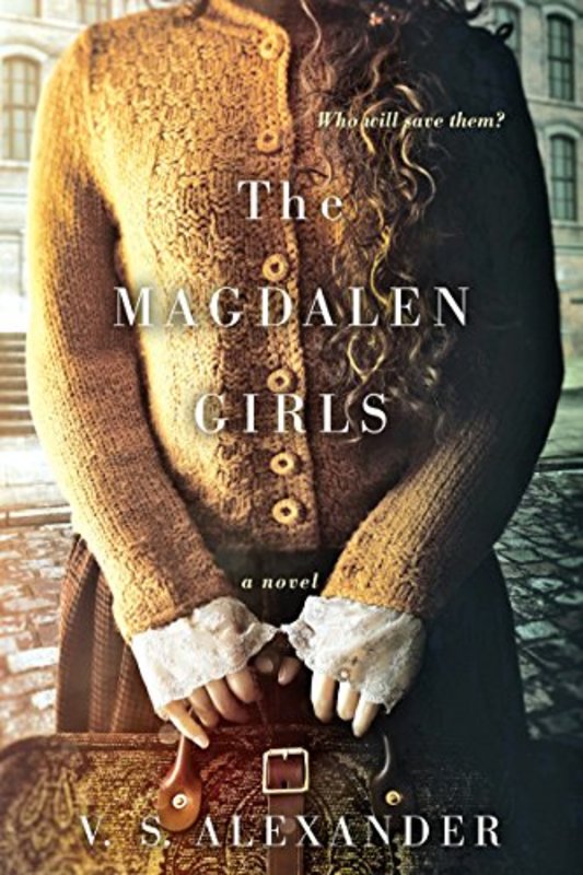 Book cover for "The Magdalen Girls" by VS Alexander