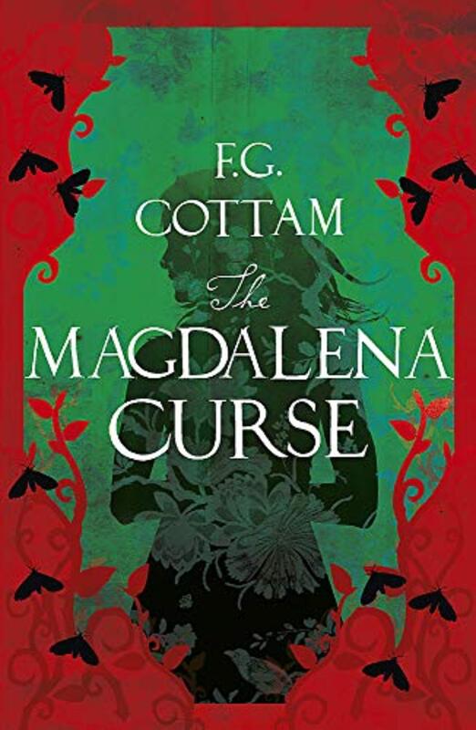 Book cover for "The Magdalena Curse" by Francis FG Cottam