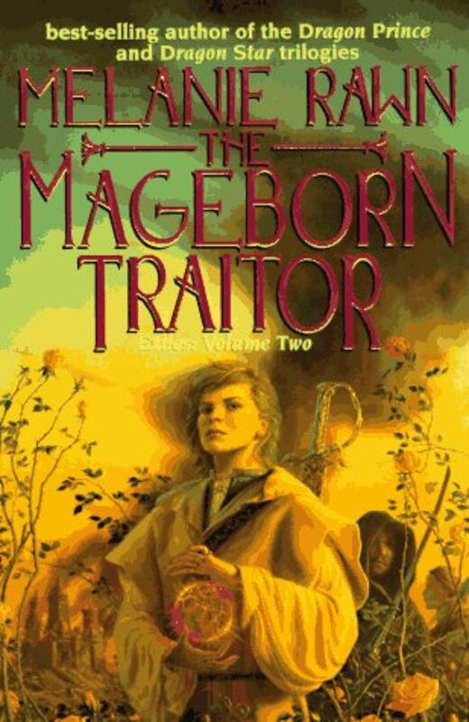 Book cover for "The Mageborn Traitor" by Melanie Rawn