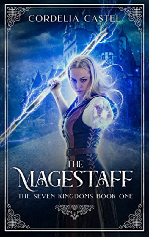 Book cover for "The Magestaff" by Cordelia Castel