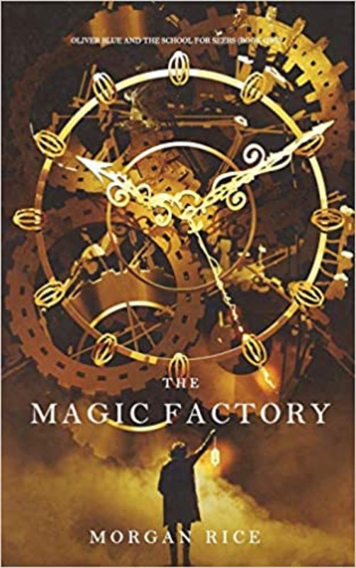 Book cover for "The Magic Factory" by Morgan Rice