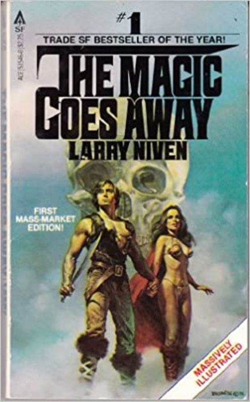 Book cover for "The Magic Goes Away" by Larry Niven