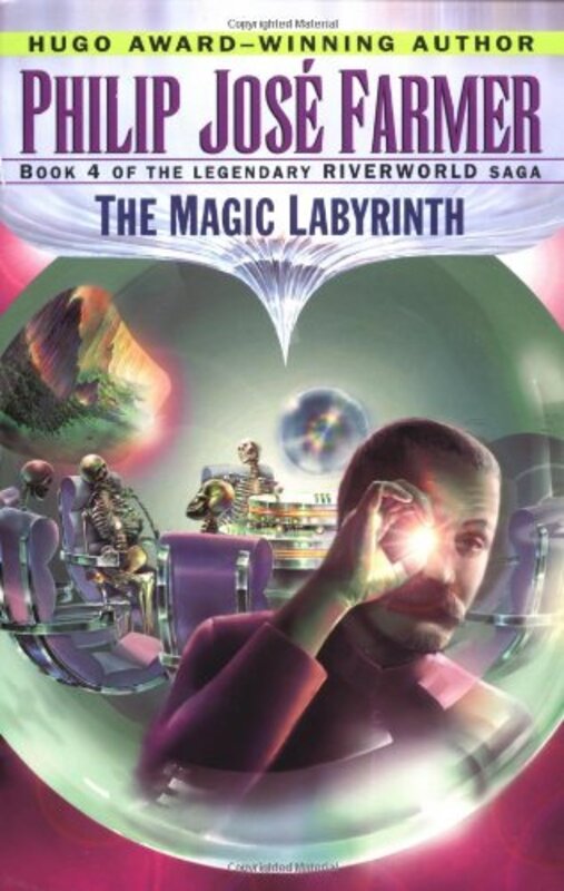 Book cover for "The Magic Labyrinth" by Philip Jose Farmer