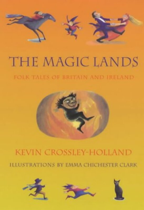 Book cover for "The Magic Lands" by Kevin Crossley Holland