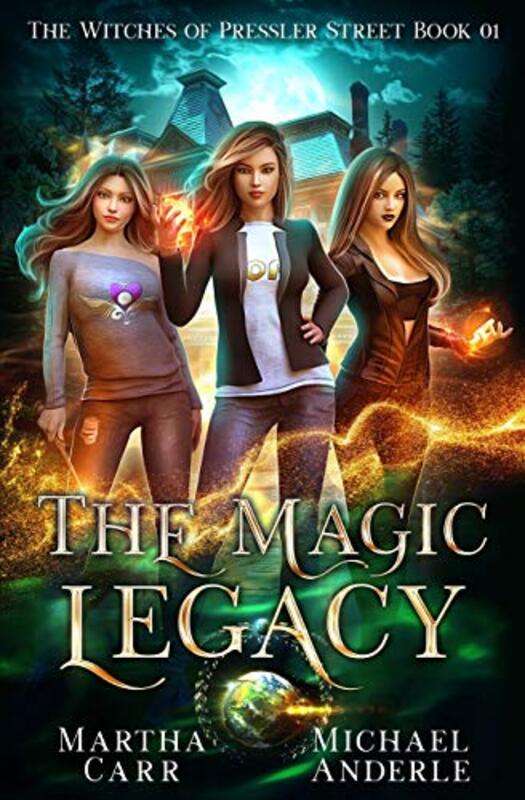 Book cover for "The Magic Legacy" by Michael Anderle
