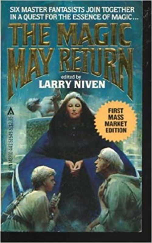 Book cover for "The Magic May Return" by Larry Niven