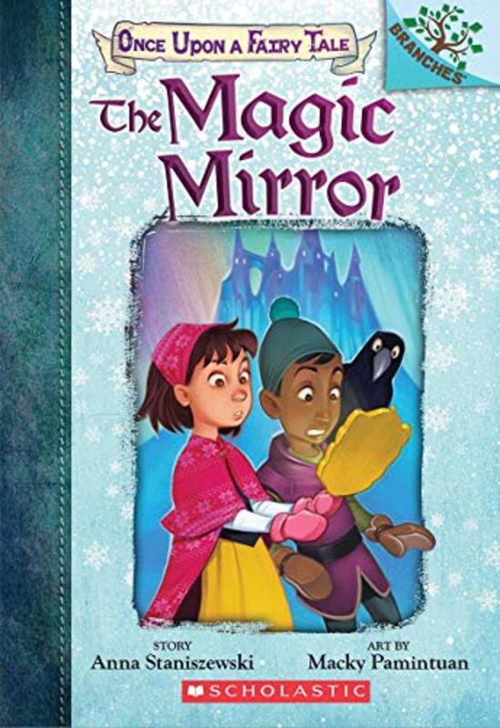 Book cover for "The Magic Mirror" by Anna Staniszewski