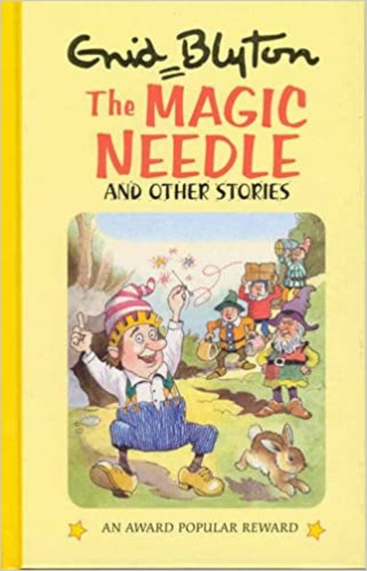 Book cover for "The Magic Needle And Other Stories" by Enid Blyton