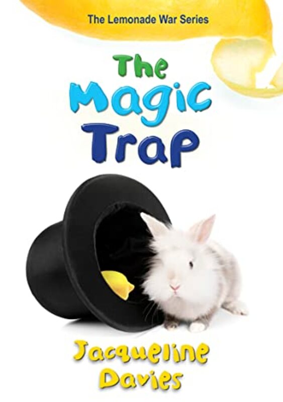 Book cover for "The Magic Trap" by Jacqueline Davies