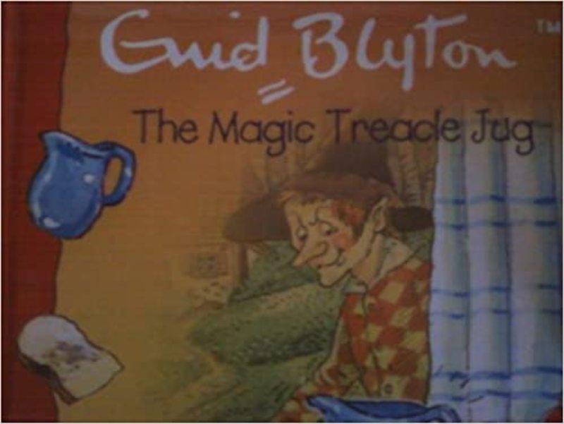 Book cover for "The Magic Treacle Jug" by Enid Blyton