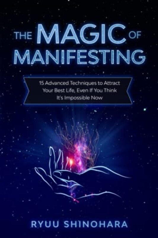 Book cover for "The Magic of Manifesting" by Ryuu Shinohara