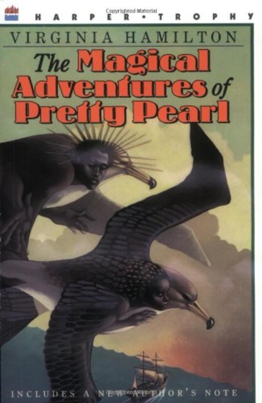 Book cover for "The Magical Adventures of Pretty Pearl" by Virginia Hamilton