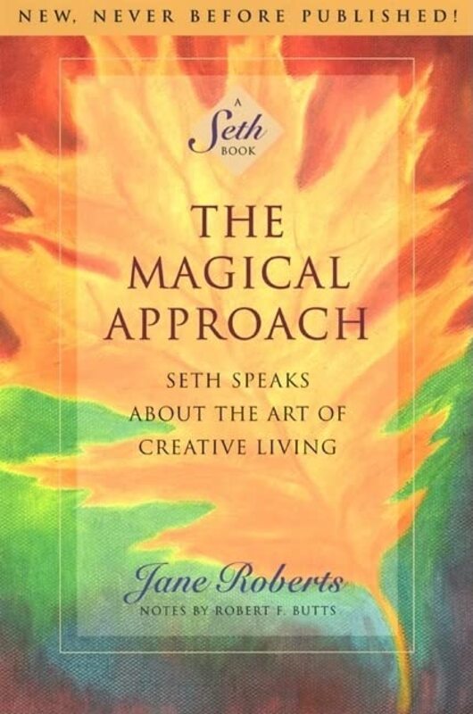 Book cover for "The Magical Approach" by Jane Roberts