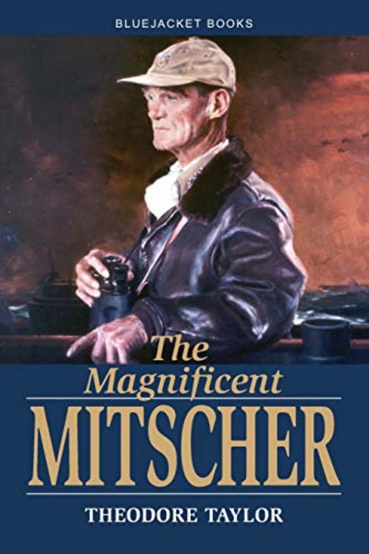 Book cover for "The Magnificent Mitscher" by Theodore Taylor