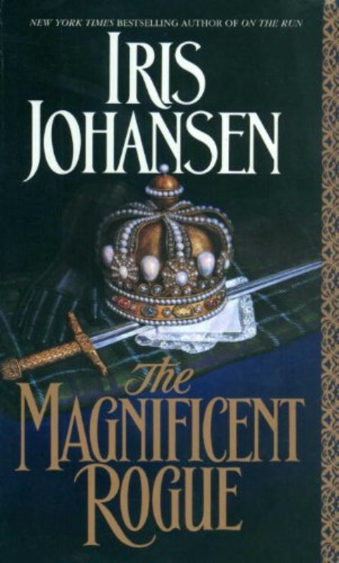 Book cover for "The Magnificent Rogue" by Iris Johansen