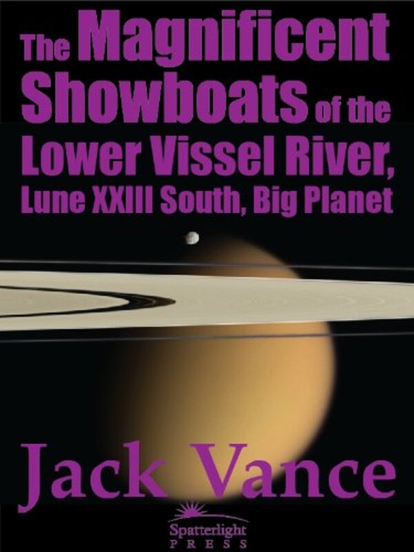 Book cover for "The Magnificent Showboats" by Jack Vance