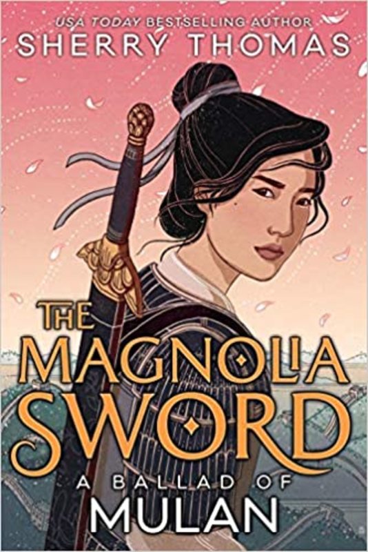 Book cover for "The Magnolia Sword" by Sherry Thomas