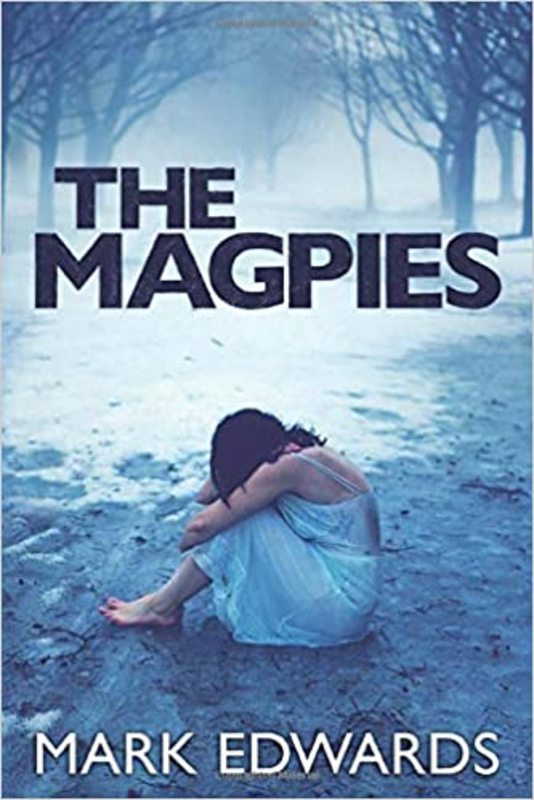 Book cover for "The Magpies" by Mark Edwards